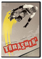 THRASHIN DVD
