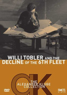 WILLI TOBLER & DECLINE OF THE 6TH FLEET DVD