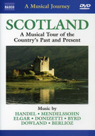 MUSICAL JOURNEY: SCOTLAND COUNTRY'S PAST & PRESENT DVD