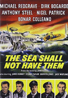 SEA SHALL NOT HAVE THEM DVD
