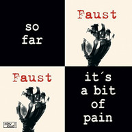 FAUST - SO FAR IT'S A BIT OF PAIN (REISSUE) VINYL