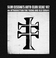 SLIM CESSNA'S AUTO CLUB - AN INTRODUCTION FOR YOUNG & OLD EUROPE VINYL
