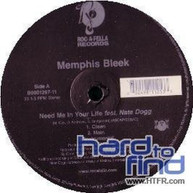 MEMPHIS BLEEK - NEED ME IN YOUR LIFE (X3) WE BALLIN (X3) VINYL