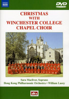 WINCHESTER COLLEGE CHAPEL CHOIR MACLIVER - CHRISTMAS WITH WINCHESTER DVD