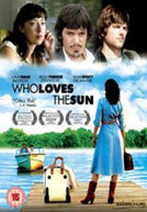 WHO LOVES THE SUN (UK) DVD