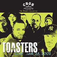 TOASTERS - CBGB OMFUG MASTERS: LIVE JUNE 28 2002 BOWERY VINYL