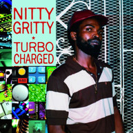 NITTY GRITTY - TURBO CHARGED VINYL