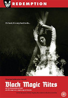 BLACK MAGIC RITES (UK) DVD