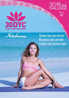 DASHAMA KONAH GORDON - 30DYC: 30 DAY YOGA CHALLENGE WITH DASHAMA DISC 10 DVD