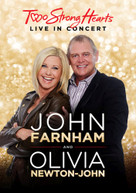 JOHN FARNHAM AND OLIVIA NEWTON-JOHN: TWO STRONG HEARTS  - LIVE IN CONCERT DVD