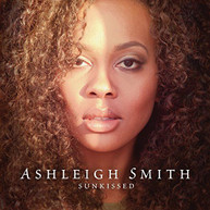 ASHLEIGH SMITH - SUNKISSED CD