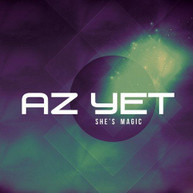 AZ YET - SHE'S MAGIC CD