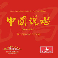CHEN YI / HELEN / KSU SYMPHONY ORCHESTRA  KIM - CHEN YI: CHINESE RAP CD
