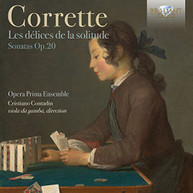 CORRETTE /  OPERA PRIMA ENSEMBLE / CONTADIN - CORRETTE: LES DELICES DE LA CD