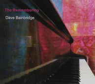 DAVE BAINBRIDGE - REMEMBERING (UK) CD