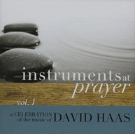 DAVID HAAS - INSTRUMENTS AT PRAYER 1 CD