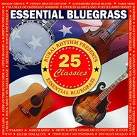 ESSENTIAL BLUEGRASS - 25 CLASSICS / VARIOUS CD