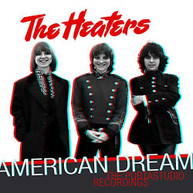 HEATERS - AMERICAN DREAM: THE PORTASTUDIO RECORDINGS CD