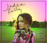 JADEA KELLY - LOVE & LUST (IMPORT) CD