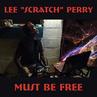 LEE SCRATCH PERRY - MUST BE FREE CD