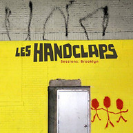 LES HANDCLAPS - SESSIONS: BROOKLYN (IMPORT) CD