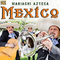 FUENTES /  MARIACHI AZTECA - MEXICO CD