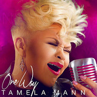 TAMELA MANN - ONE WAY CD