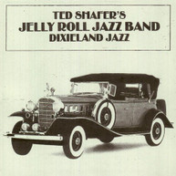 TED SHAFER /  JELLYROLL JAZZ BAND - DIXIELAND JAZZ CD