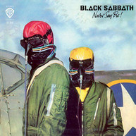 BLACK SABBATH - NEVER SAY DIE (LTD) (180GM) VINYL