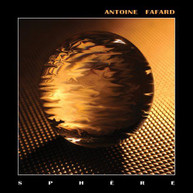 ANTOINE FAFARD - SPHERE CD