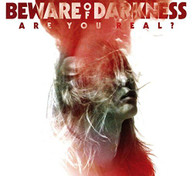 BEWARE OF DARKNESS - ARE YOU REAL VINYL