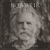 BOB WEIR - BLUE MOUNTAIN (GATE) VINYL