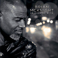 BRIAN MCKNIGHT - AN EVENING WITH CD