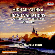 GLINKA /  MINH - MIKHAIL GLINKA: PIANO VARIATIONS CD