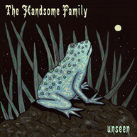 HANDSOME FAMILY - UNSEEN CD