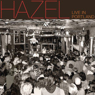 HAZEL - LIVE IN PORTLAND VINYL