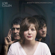 LORI CULLEN - SEXSMITH SWINGHAMMER SONGS CD