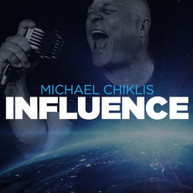 MICHAEL CHIKLIS - INFLUENCE CD