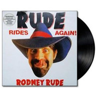 RODNEY RUDE - RUDE RIDES AGAIN VINYL