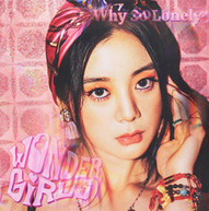 WONDER GIRLS - WHY SO LONELY: LIMITED EDITION (IMPORT) CD