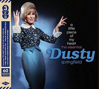 DUSTY SPRINGFIELD - LITTLE PIECE OF MY HEART: ESSENTIAL DUSTY (UK) CD