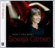 SOESJA CITROEN - DON'T CRY BABY CD