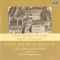 CHOIR OF NEW COLLEGE OXFORD - CHORAL MASTERPIECES OF THE ENGLISH CD