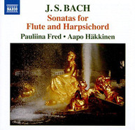 J.S. BACH /  FRED / HAKKINEN - BACH: SONATAS FOR FLUTE & HARPSICHORD CD