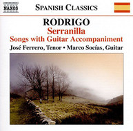 RODRIGO /  RODRIGO / SOCIAS - JOAQUIN RODRIGO: SERRANILLA CD