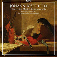 FUX /  GRAZ / FROIHOFER / HELL - JOHANN JOSEPH FUX: CONCENTUS MUSICO - CD