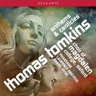TOMKINS /  OXFORD CHOIR OF MAGDALEN COLLEGE - TOMKINS: ANTHEMS & CD