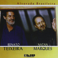 RENATO TEIXEIRA / NATAN  MARQUES - ALVORADA BRASILEIRA CD