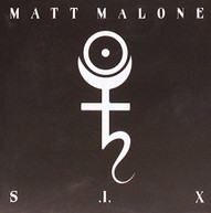 MATT MALONE - S.I.X. CD