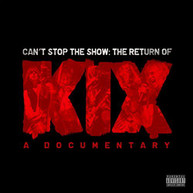 KIX - CAN'T STOP THE SHOW: THE RETURN OF KIX (2PC) DVD